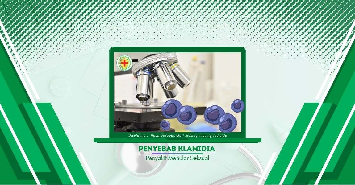 Mengenal Penyebab Klamidia yang Dapat Memperparah Pria dan Wanita