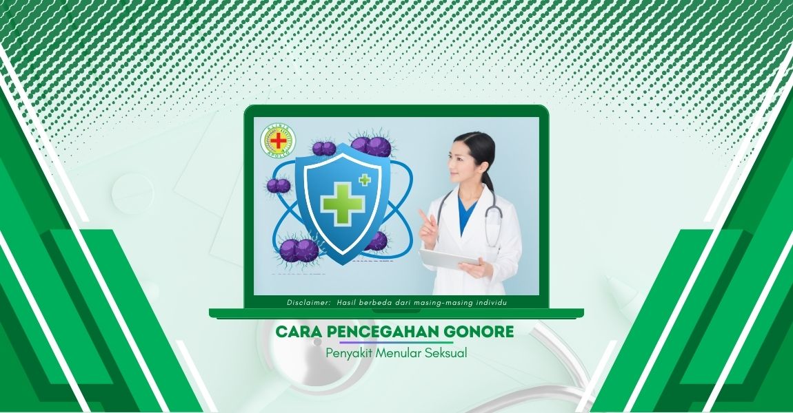 Ingin Terhindar dari Gonore? Coba 6 Cara Pencegahan Ini