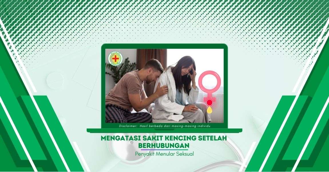 Tips Mengatasi Sakit Kencing setelah Berhubungan Intim