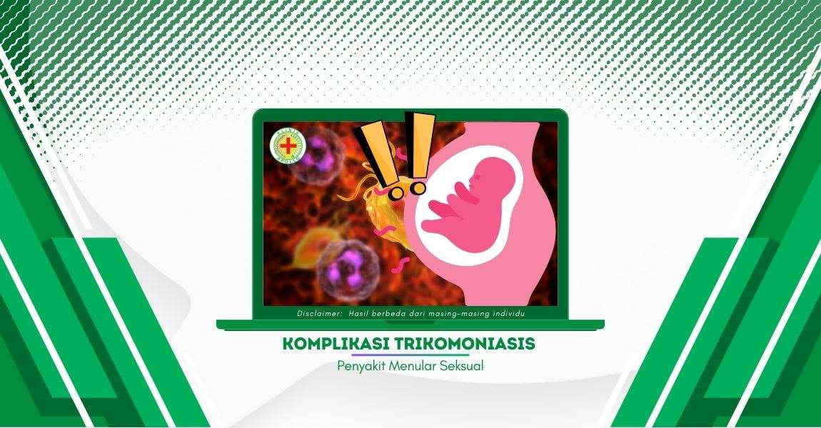 Ngeri, Jangan Sampai 5 Komplikasi Trikomoniasis Ini Muncul