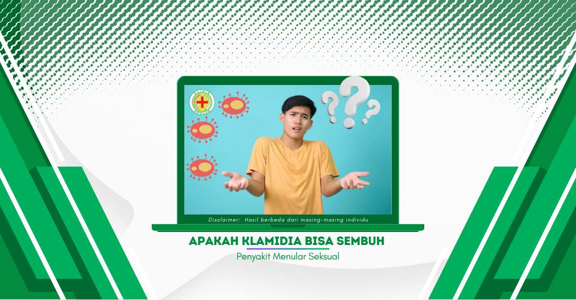 Apakah Klamidia Termasuk Penyakit yang Bisa Sembuh?