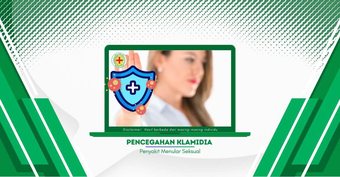 Pencegahan Klamidia, Simak 5 Cara Ampuh Berikut Ini!