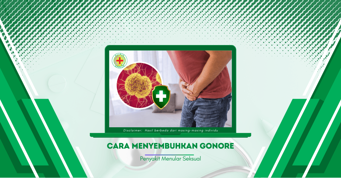 Cara Menyembuhkan Gonore