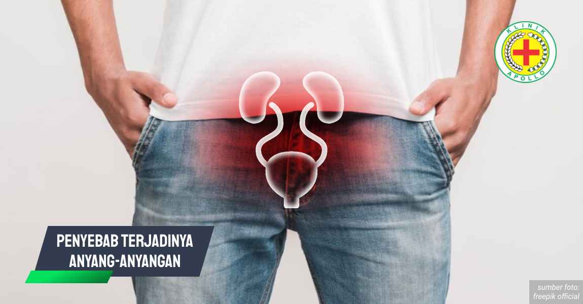 Ilustrasi Penyebab Terjadinya Anyang-anyangan.