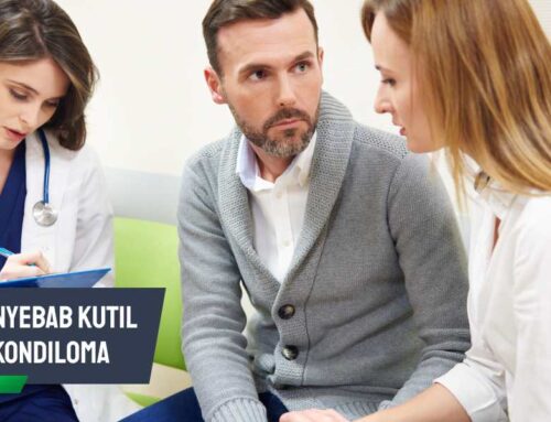 Mengenal Penyebab Kutil Kondiloma dan Cara Penularannya