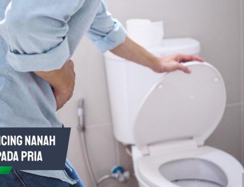 Ciri Kencing Nanah pada Pria: Bahaya bagi Kesehatan Reproduksi
