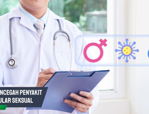 Cara Mencegah Penyakit Menular Seksual yang Efektif